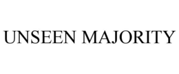 UNSEEN MAJORITY