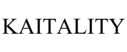 KAITALITY