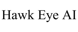 HAWK EYE AI