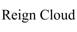 REIGN CLOUD
