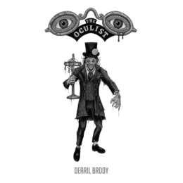 THE OCULIST DEARIL BRODY