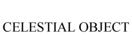 CELESTIAL OBJECT
