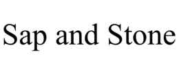 SAP AND STONE