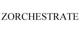 ZORCHESTRATE