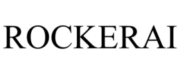ROCKERAI