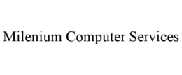 MILENIUM COMPUTER SERVICES
