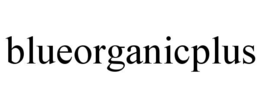 BLUEORGANICPLUS