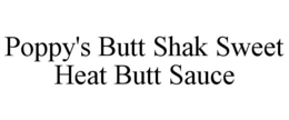 POPPY'S BUTT SHAK SWEET HEAT BUTT SAUCE