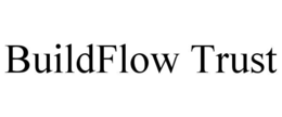 BUILDFLOW TRUST