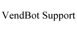 VENDBOT SUPPORT