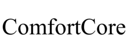 COMFORTCORE