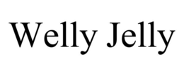 WELLY JELLY