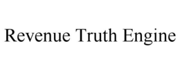 REVENUE TRUTH ENGINE