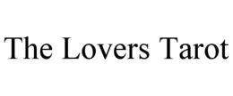 THE LOVERS TAROT