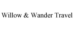 WILLOW & WANDER TRAVEL