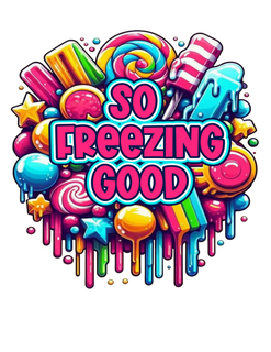 SO FREEZING GOOD