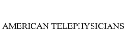 AMERICAN TELEPHYSICIANS