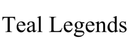 TEAL LEGENDS