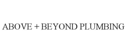 ABOVE + BEYOND PLUMBING