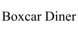 BOXCAR DINER