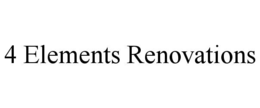 4 ELEMENTS RENOVATIONS