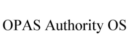 OPAS AUTHORITY OS