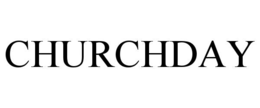 CHURCHDAY