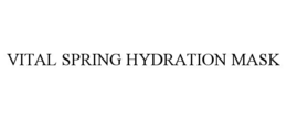 VITAL SPRING HYDRATION MASK