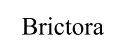 BRICTORA