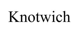 KNOTWICH