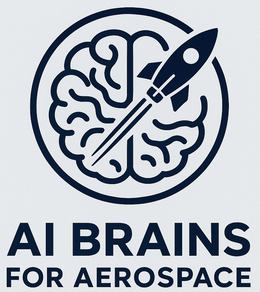 AI BRAINS FOR AEROSPACE