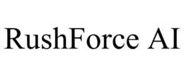 RUSHFORCE AI