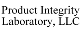 PRODUCT INTEGRITY LABORATORY, LLC