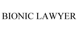 BIONIC LAWYER