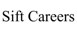 SIFT CAREERS