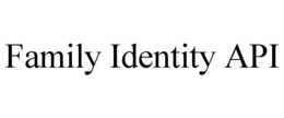 FAMILY IDENTITY API