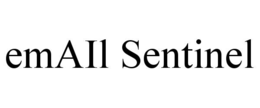 EMAIL SENTINEL