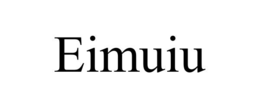 EIMUIU