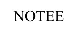 NOTEE