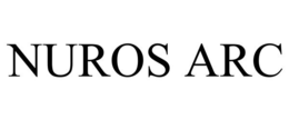NUROS ARC