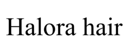 HALORA HAIR