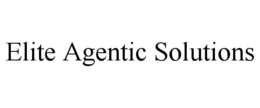 ELITE AGENTIC SOLUTIONS