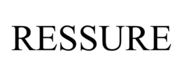 RESSURE