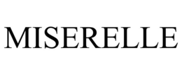 MISERELLE