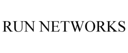 RUN NETWORKS