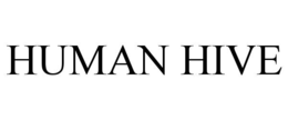 HUMAN HIVE
