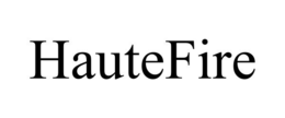 HAUTEFIRE