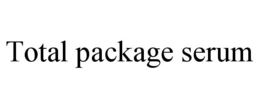 TOTAL PACKAGE SERUM