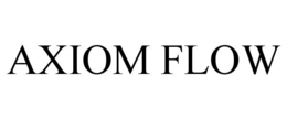 AXIOM FLOW