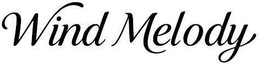 WIND MELODY